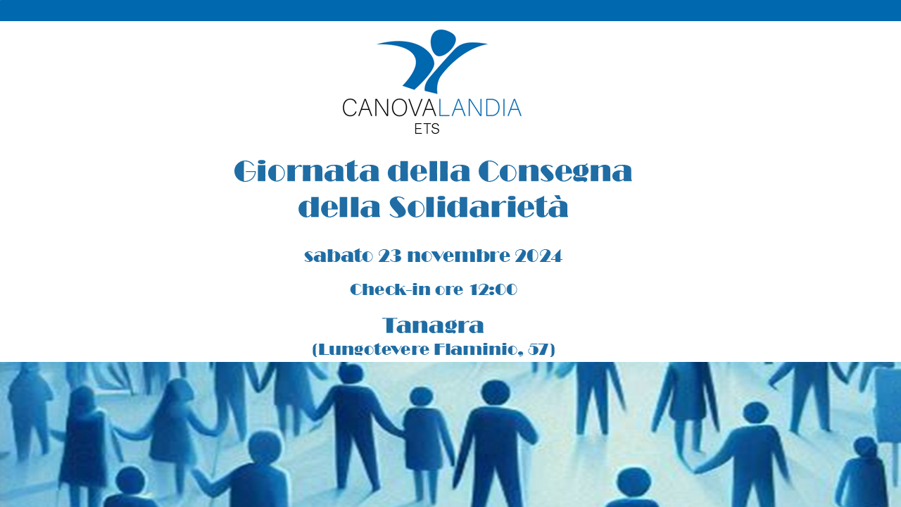 Canovalandia - Giornata della Consegna della Solidarietà - 2024